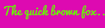 Image with Font Color 68F205 and Background Color DD0AB1